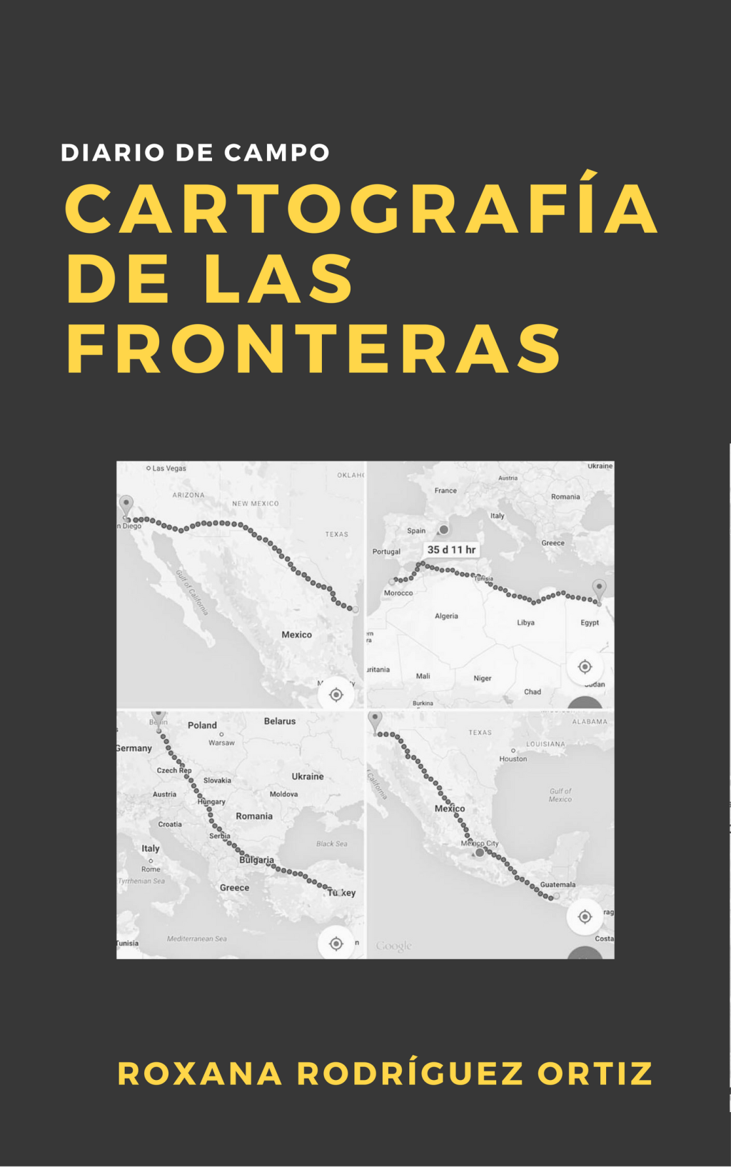 Libro Cartografía de las fronteras de Roxana Rodríguez&nbsp;Ortiz
