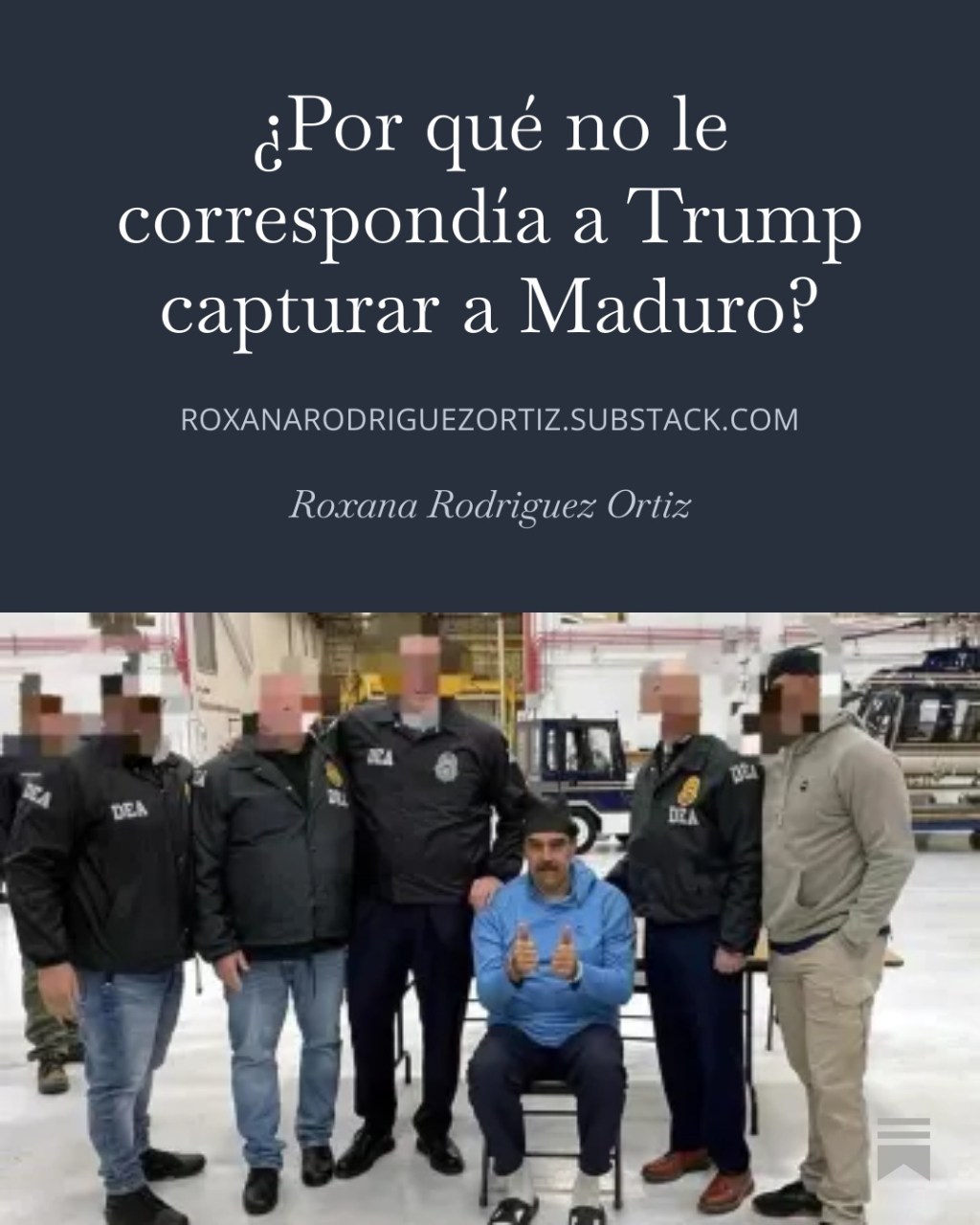 ¿Por qué no le correspondía a Trump capturar a&nbsp;Maduro?